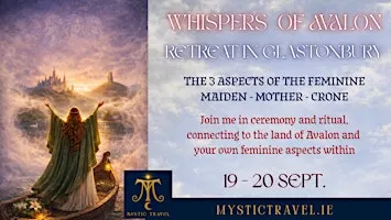 Whispers of Avalon - 2 days Retreat in Glastonbury