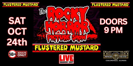 The Rocky Horror Picture Show 2026 with Flustered Mustard