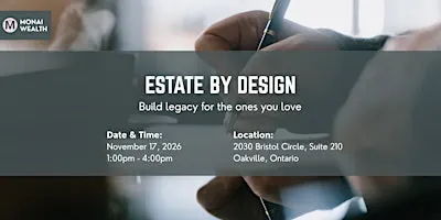 Estate by Design | FREE Wealth Workshop for Business Owners