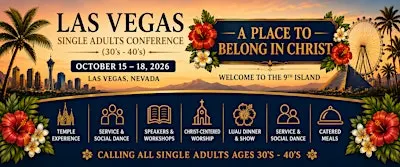 2026 Las Vegas Single Adults Conference (30's–40's)