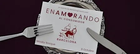 Enamorando al Consumidor - Edición Barcelona 2026