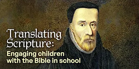 Translating Scripture: Engaging Children With the Bible in School