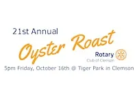 21st Annual Rotary Club of Clemson Oyster Roast
