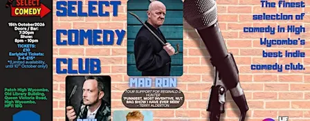 Select Comedy Club @ Patch High Wycombe - October 2026