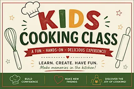 Kids Cooking Class - Learn the Basics with Us! Hosted By Napoli Villa