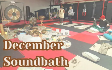 December Sound Bath - Elysian