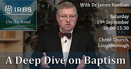 A Deep Dive into Baptism with Jim Renihan