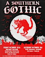 A SOUTHERN GOTHIC TWO DAY PASS