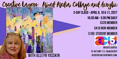 Creative Layers: Mixed Media Collage & Acrylic with Alleyn Yasskin
