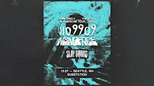 Ho99o9 & N8NOFACE w/ Slay Squad