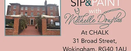 Sip & Paint with Michelle Douglas