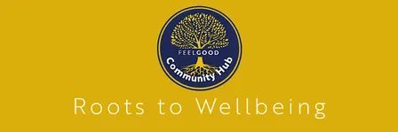 Roots to Wellbeing - Community Hub