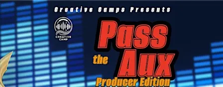 Pass the Aux (Producer Edition)