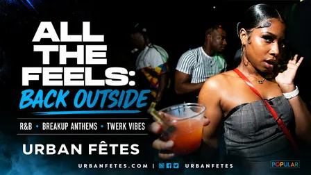 ALL THE FEELS: "BACK OUTSIDE" (R&B • Breakup Anthems • Twerk Vibes)