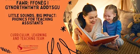 Little Sounds, Big Impact: Phonics for Teaching Assistants
