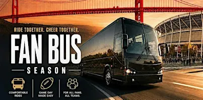 9/27/26: San Francisco Fan Bus – Round‑Trip Shuttle for Cardinals vs. 49ers