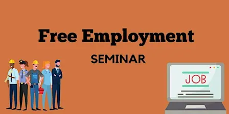 Free Employment Seminar