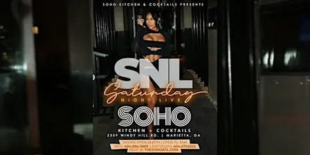 SNL AT SOHO- RSVP NOW FOR FREE ENTRY ALL NIGHT