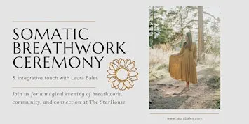 Somatic Breathwork Ceremony