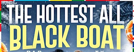 THE HOTTEST ALL BLACK BOAT PARTY