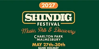 Shindig Festival 2027