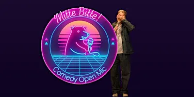 Mitte Bitte! - lieb & lustig - Comedy Open Mic