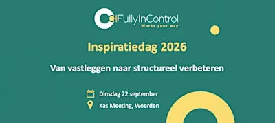 Inspiratiedag 2026 - Van vastleggen naar structureel verbeteren