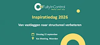 Inspiratiedag 2026 - Van vastleggen naar structureel verbeteren