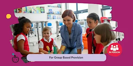 Leading Curriculum and Pedagogy for Group Based Provision