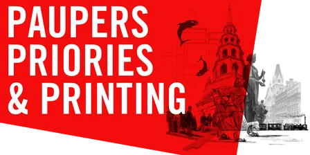 PAUPERS, PRIORIES & PRINTING - Architecture Down the Lower River Fleet
