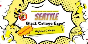 9th Annual Seattle Black College Expo -FREE