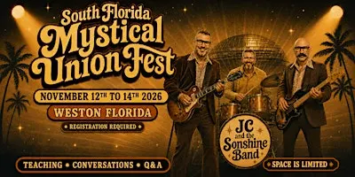 South Florida Mystical Union Fest