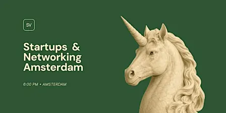 Startups  & Networking  Amsterdam