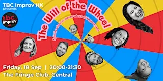 TBC Improv Presents: The Will of The Wheel