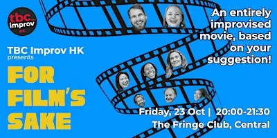 TBC Improv Presents: For Film's Sake