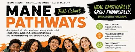 Mane Pathways™: Helping Youth Heal Emotionally & Grow Financially ( Fall )