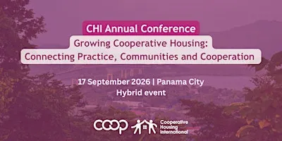 Growing Cooperative Housing: Connecting Practice, Communities & Cooperation