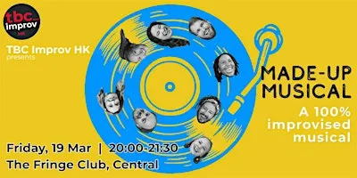 TBC Improv Presents: Made-up Musical!