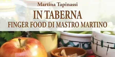 Book Presentation: "In Taberna. Finger Food di Mastro Martino"