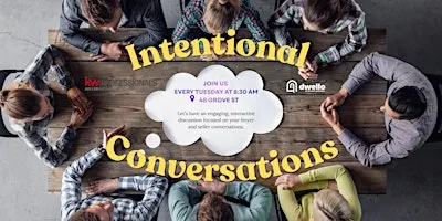 Intentional Conversations