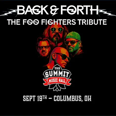 Back & Fourth - The Foo Fighters Tribute @ The Summit Music Hall