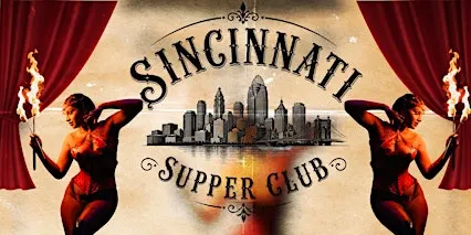 ITM Presents SINcinnati Supper Club