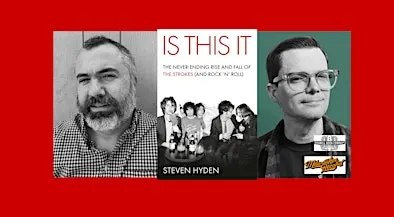 Steven Hyden, author of IS THIS IT - a Boswell event