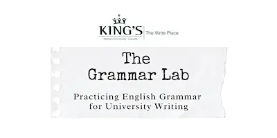 The Grammar Lab: Practicing English Grammar for University Writing