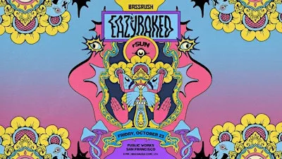 EAZYBAKED presented by Public Works & Insomniac