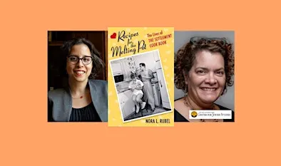 Nora L Rubel, author of RECIPES FOR THE MELTING POT