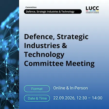 LUCC Defence, Strategic Industries & Technology Committee Meeting 2