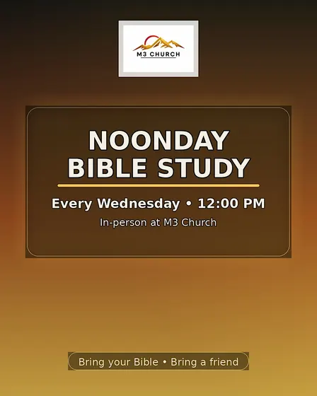 Noon Day Bible Study