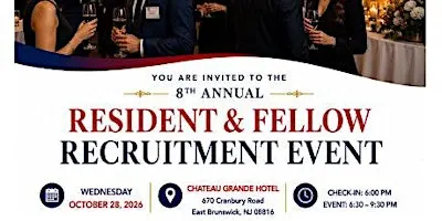 RWJBH 8th Annual Resident & Fellow Recruitment Event on 10/28/26