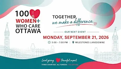 ❤️100 Women+ Who Care Ottawa